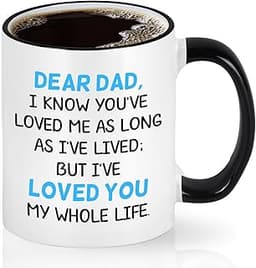 Cabtnca Dad Mug 11 oz, Dear Dad Love You, Fathers Day Mug from Daughter Son, Birthday Christmas Presents, Fathers Day...