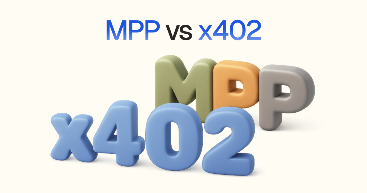 MPP vs x402: Which Agent Payment Protocol to Use?
