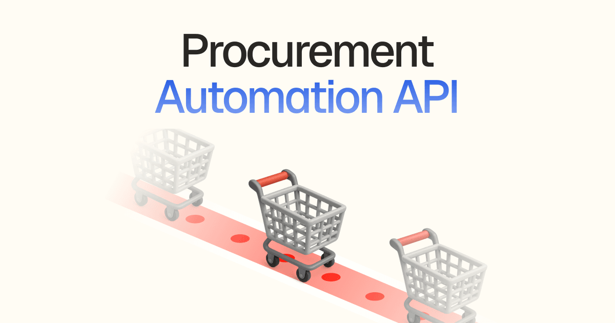 Procurement Automation API: How to Build an Internal Purchasing Workflow
