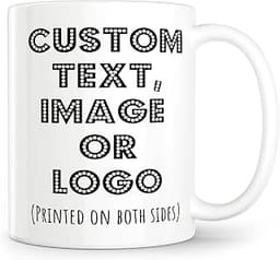 Custom Mug - Personalized Coffee Mug with Photo, Logo, or Text | Funny Coffee Cup | Custom Gifts for Men & Women | Cu...